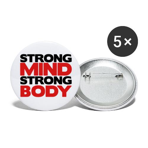 Strong Mind Strong Body - Buttons large 2.2'' (5-pack)
