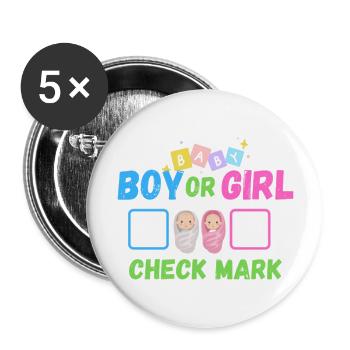 BOY OR GIRL - Buttons large 2.2'' (5-pack) - white