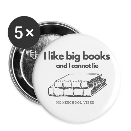 I like Big Books and I Cannot Lie - Lot de 5 grands badges (2,2 po)