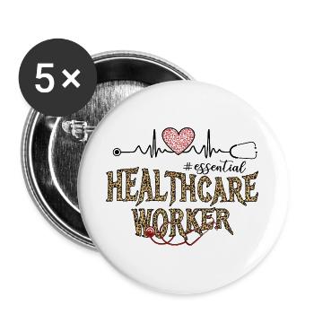 Health Care Nurse , physician , Nursing - Buttons large 2.2'' (5-pack) - white