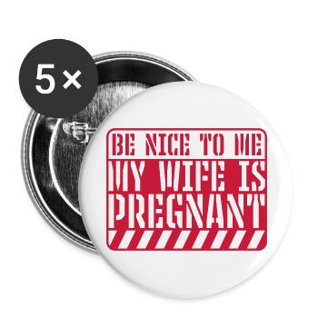 my wife is pregnant - Buttons large 2.2'' (5-pack) - white