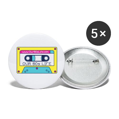 Our 80s Life Cassette Logo - Buttons large 2.2'' (5-pack)