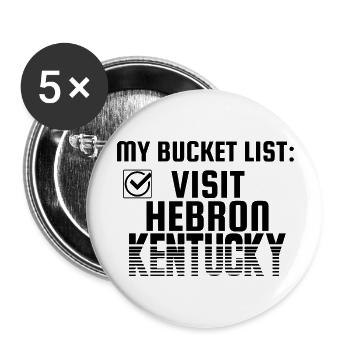 Hebron Kentucky Home Town Bucket List - Buttons large 2.2'' (5-pack) - white