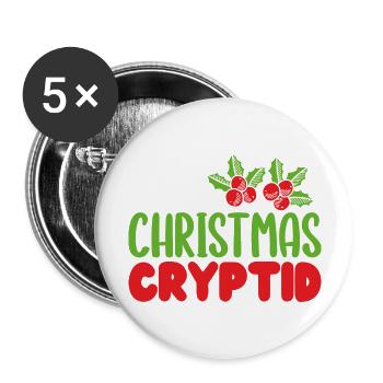 I m A Christmas Cryptid Elusive Introvert - Buttons large 2.2'' (5-pack) - white