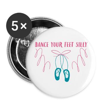 Dance Your Feet Silly - Buttons large 2.2'' (5-pack) - white