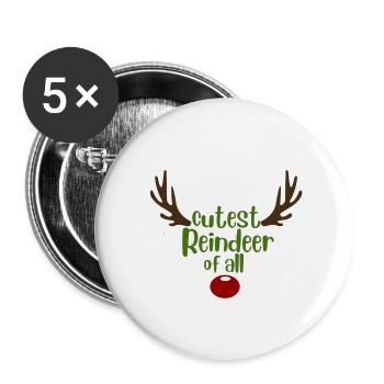 Cutest Reindeer of All - Buttons large 2.2'' (5-pack) - white