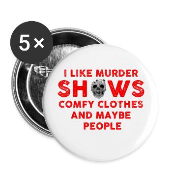 Murder Shows Clothes People - Buttons large 2.2'' (5-pack) - white