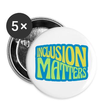 inclusion matters logo quote - Buttons large 2.2'' (5-pack) - white