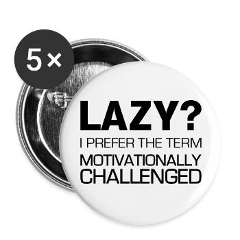 Motivationally Challenged - Buttons large 2.2'' (5-pack) - white