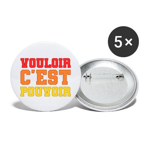 Where there's a will there's a way - Buttons large 2.2'' (5-pack)
