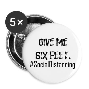 Give Me Six Feet - Buttons large 2.2'' (5-pack) - white