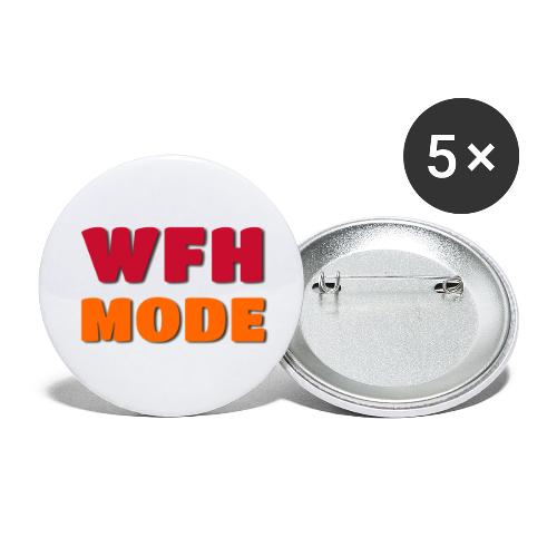 WFH Mode Remote Work Lifestyle Design - Buttons large 2.2'' (5-pack)
