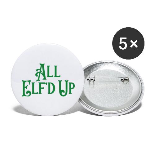 All Elf'd Up in Green - Buttons large 2.2'' (5-pack)