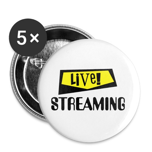 Live Streaming - Buttons large 2.2'' (5-pack)