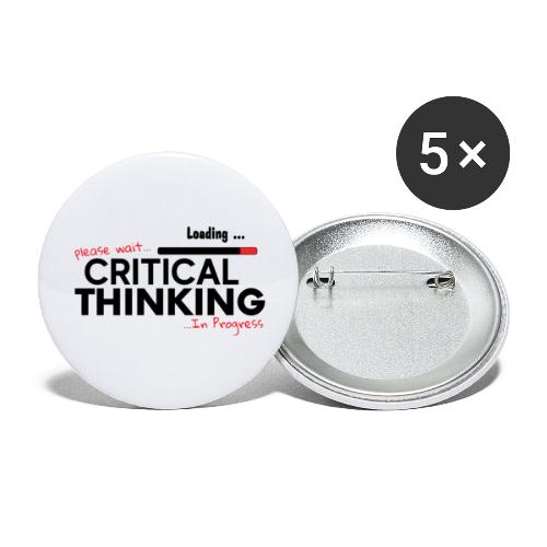 Critical Thinking in Progress 1 - Buttons large 2.2'' (5-pack)
