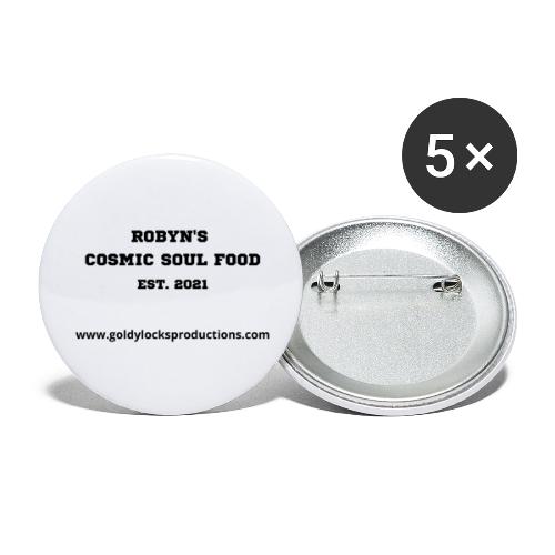 Robyn s Cosmic Soul Food EST 2021 - Buttons large 2.2'' (5-pack)