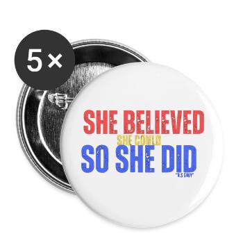 she believed she could she female unisex t-shirt - Buttons large 2.2'' (5-pack) - white