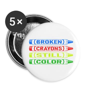 Broken Crayons Still Color - Buttons large 2.2'' (5-pack) - white