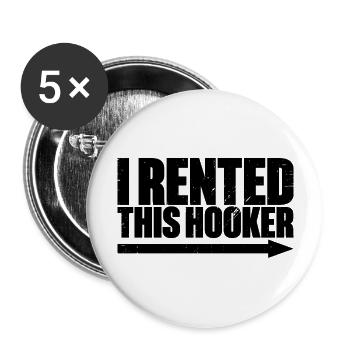 I Rented This Hooker Funny Offensive Retro - Buttons large 2.2'' (5-pack) - white