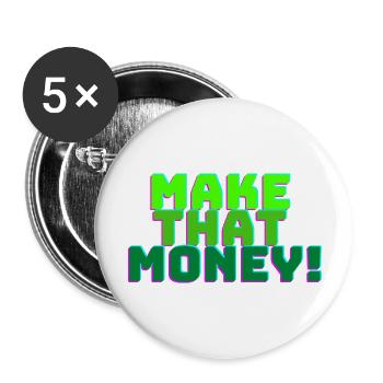 Make That Money - Buttons large 2.2'' (5-pack) - white