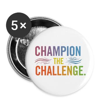 CHAMPION THE CHALLENGE - Buttons large 2.2'' (5-pack) - white