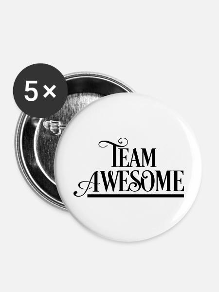 Team Awesome - Buttons large 2.2'' (5-pack) - white