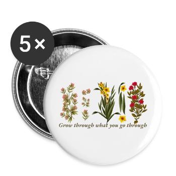 Floral, Grow through what you go through - Buttons large 2.2'' (5-pack) - white