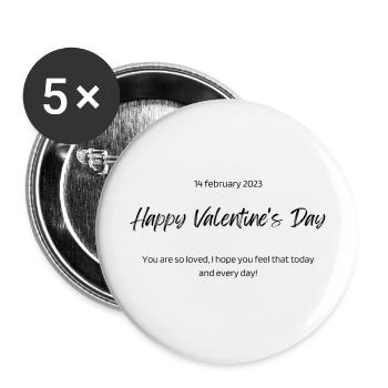 feel that today and every day valentine s day - Buttons large 2.2'' (5-pack) - white