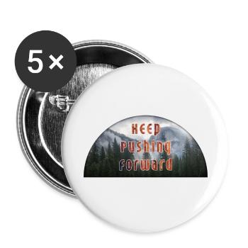Keep pushing forward - Buttons large 2.2'' (5-pack) - white