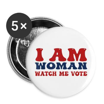 womens i am woman watch me vote cool election day - Buttons large 2.2'' (5-pack) - white