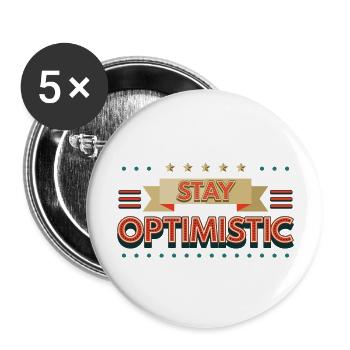 STAY OPTIMISTIC - Buttons large 2.2'' (5-pack) - white