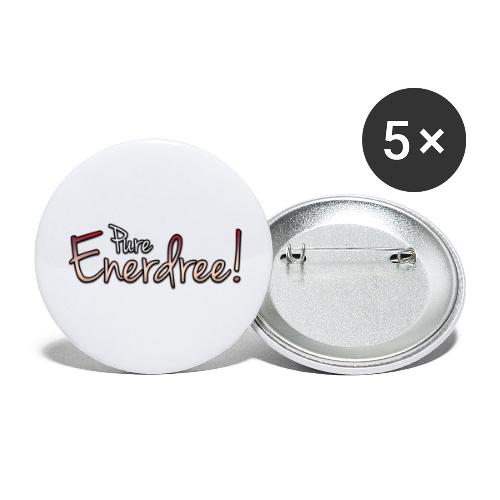 Pure Enerdree - Buttons large 2.2'' (5-pack)