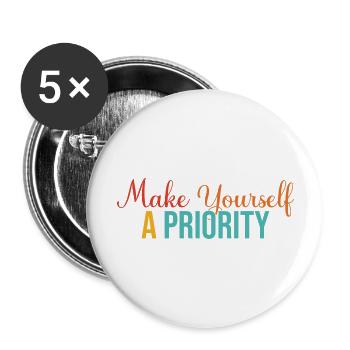Make Yourself A Priority Apparel - Buttons large 2.2'' (5-pack) - white
