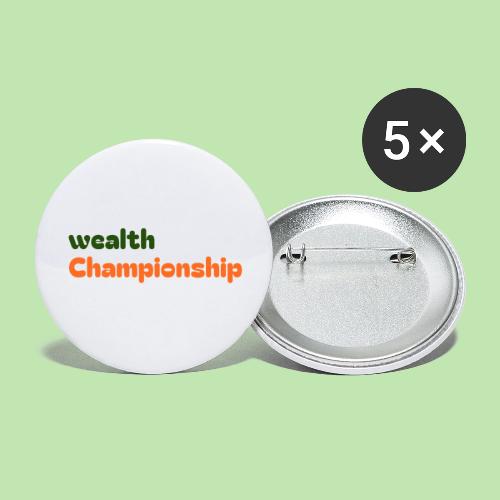 Wealth Championship - Buttons large 2.2'' (5-pack)
