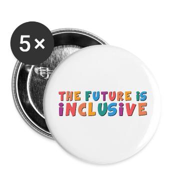 The Future Is Inclusive - Buttons large 2.2'' (5-pack) - white