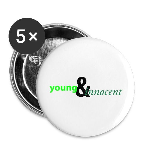 I Am Young & Innocent By VOM Design - - Buttons large 2.2'' (5-pack)
