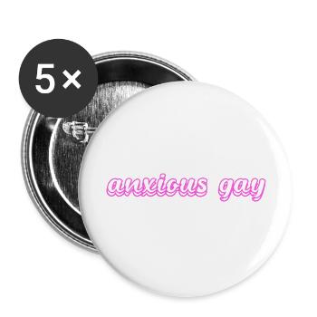 Anxious Gay - Buttons large 2.2'' (5-pack) - white