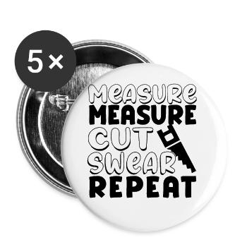 Handyman Dad Measure Cut Swear Repeat, Handyman - Buttons large 2.2'' (5-pack) - white
