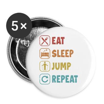 Eat Sleep Jump Repeat Jumping Speed Skipping Jump - Buttons large 2.2'' (5-pack) - white