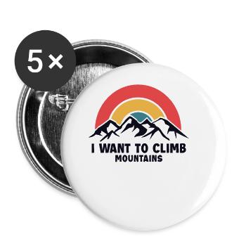I Want To Climb Mountains Alpine Outdoor Speed - Buttons large 2.2'' (5-pack) - white