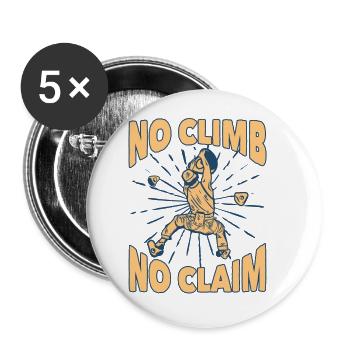 No Climb No Claim Bouldering Sport Free Climber - Buttons large 2.2'' (5-pack) - white