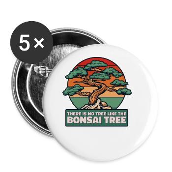 No Tree Like The Bonsai Tree Indoor Bonsai - Buttons large 2.2'' (5-pack) - white