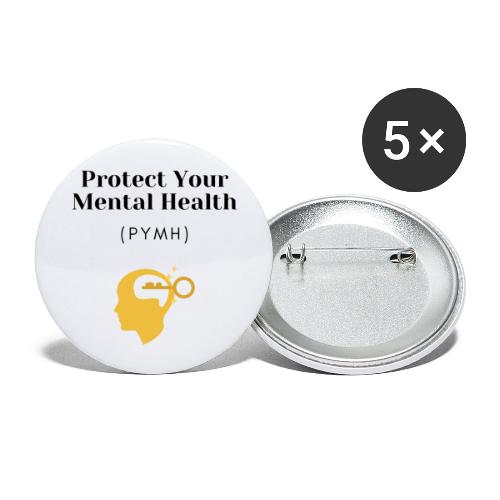Protect Your Mental Health PYMH 2 - Buttons large 2.2'' (5-pack)