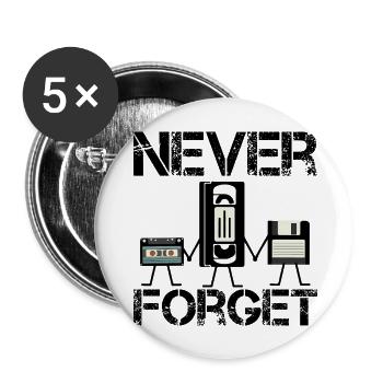 Never Forget - Buttons large 2.2'' (5-pack) - white