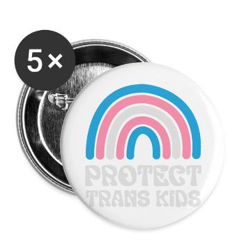 Protect Trans Kids Rainbow - Buttons large 2.2'' (5-pack) - white