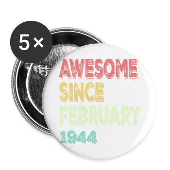 Awesome Since March 1944 - Buttons large 2.2'' (5-pack) - white