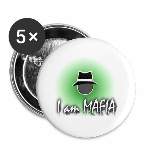 I am Mafia - Buttons large 2.2'' (5-pack)