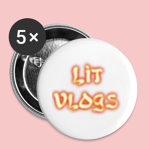 Lit Vlogs Glowing - Buttons large 2.2'' (5-pack)