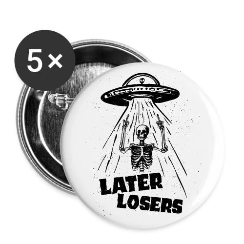Later Losers - Black Ink - Buttons large 2.2'' (5-pack)