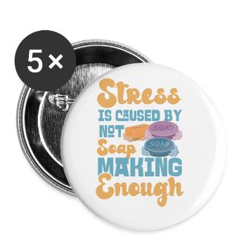 Soap Making Crafting Stress Is - Buttons large 2.2'' (5-pack) - white